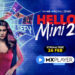 MX Player drops the trailer of the highly anticipated ‘Hello Mini 2’and this time, the dare is to stay alive