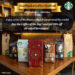 Starbucks Coffee Festivalinvitesall coffee lovers for a week-longimmersive experience
