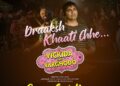 Draksh Khati Che”, the most awaited song, is out now