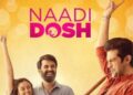 Panorama Music, acquires the music rights of film Nadi Dosh
