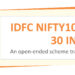 IDFC Mutual Fund launches IDFC Nifty100 Low Volatility 30 Index Fund