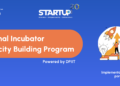 DPIIT, along with Villgro, announce selected incubators for the National Incubator Capacity Development Program