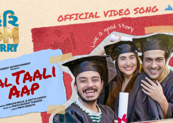 New Friendship Song “Chal Taali Aap” from Hurry Om Hurry Takes a Nostalgic Journey to School and College Days