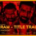 Title Track “Taari Haqiqat” from the Film BHRAM Launched – A One-of-a-Kind Song in the Gujarati Film Industry