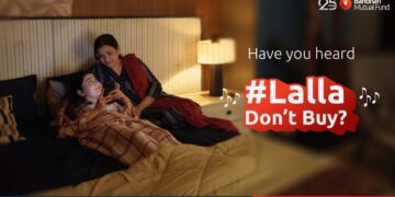 “Lalla Don’t Buy” by Bandhan Mutual Fund Highlights Every Mother’s Late-Night Concern