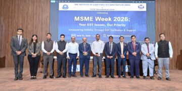 MSME Week 2026: “Your GST Issues, Our Priority” – ICAI Ahmedabad Leads GST Outreach Initiative
