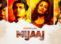 Action-Packed Blockbuster Gujarati Film ‘Mijaaj’ to Stream on JOJO App from June 25!